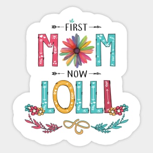 First Mom Now Lolli Wildflowers Happy Mothers Day Sticker